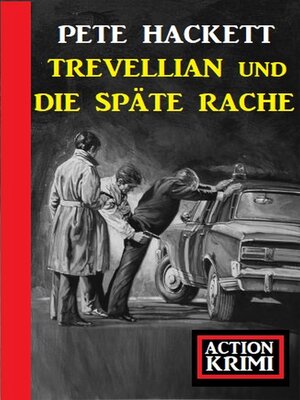 cover image of Trevellian und die späte Rache